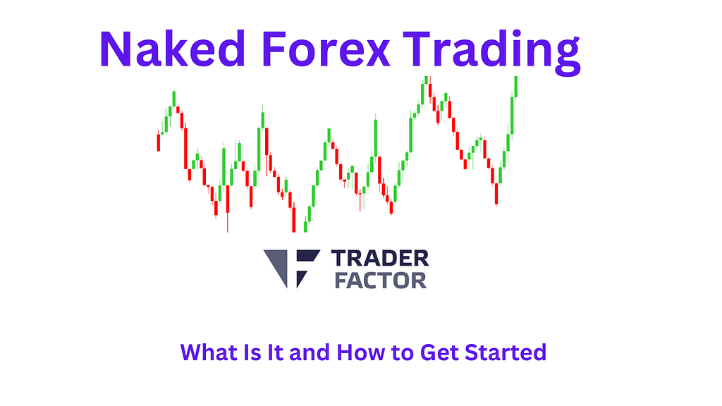 Naked Forex Trading