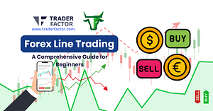 Wade into the fascinating world of Forex line trading with our comprehensive beginner's guide, promising to transform novices into knowledgeable traders.