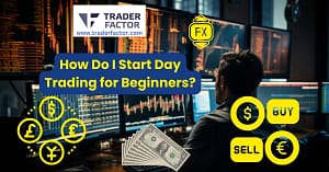 How Do I Start Day Trading for Beginners?