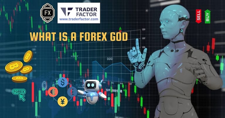 What Is a Forex God