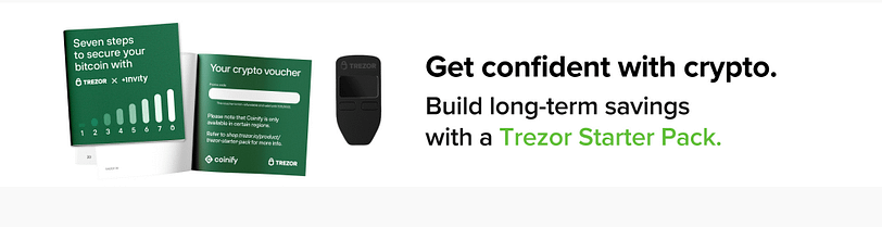 Get confident with Crypto with a Trezor Starter Pack