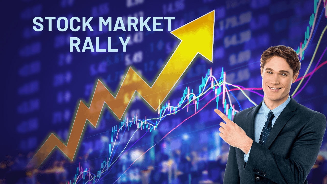 Stock Market Rally